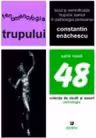 Fenomenologia trupului. Locul si semnificatia trupului carnal in psihologia persoanei
