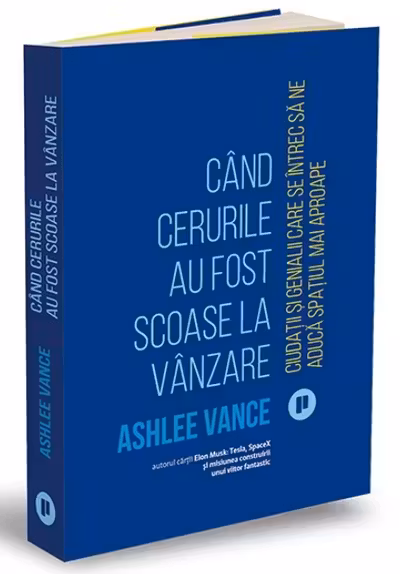 Cand cerurile au fost scoase la vanzare