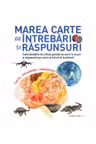 Marea carte de intrebari si raspunsuri