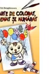 Carte de colorat, desenat si numarat