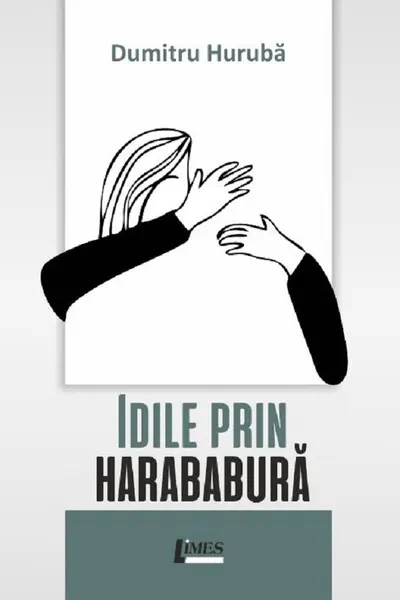 Idile prin harababură