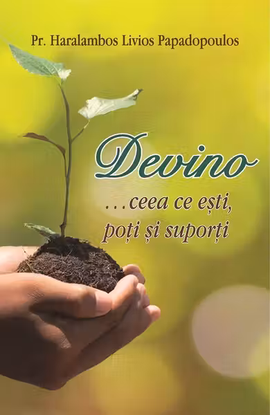 Devino … ceea ce esti, poti si suporti