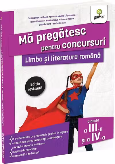 Limba si literatura romana pentru clasele a III-a si a IV-a