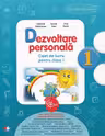 Dezvoltare personala. Caiet de lucru pentru clasa I