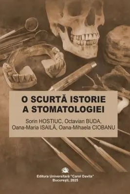 O scurta istorie a stomatologiei