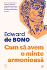 Cum sa avem o minte armonioasa