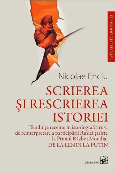 Scrierea si rescrierea istoriei