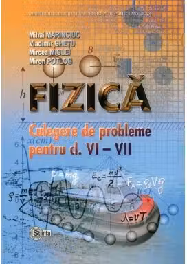 Fizica cl.6-7. Culegere de probleme