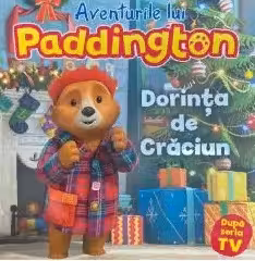 Aventurile lui Paddington. Dorinta de Craciun