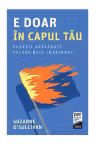 E doar în capul tău