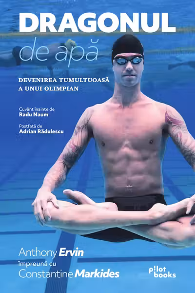 Dragonul de apa. Devenirea tumultuoasa a unui olimpian