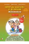 1200 de exercitii si probleme de matematica. Clasa a IV-a