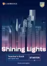 Shining Lights Starter Teacher`s Book with Digital Pack