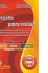 Ne pregatim pentru evaluare Clasa a 5-a Matematica. Biologie. Fizica