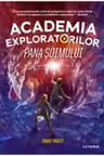 ACADEMIA EXPLORATORILOR. Pana soimului.
