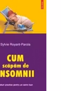 Cum scapam de insomnii. Sfaturi practice pentru un somn mai bun