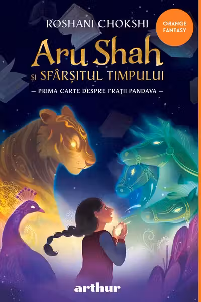 Aru Shah 1: Aru Shah si sfarsitul timpului