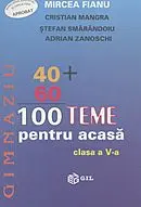 100 Teme Pentru Acasă Clasă A V-A