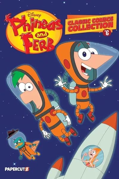 Disney Phineas and Ferb Classic Comics Collection - Volume 6