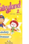 Fairyland 2, Vocabulary and Grammar Practice, Curs de limba engleza