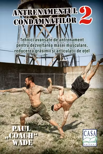 Antrenamentul condamnatilor 2