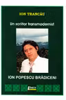 Un scriitor transmodernist: Ion Popescu Bradiceni