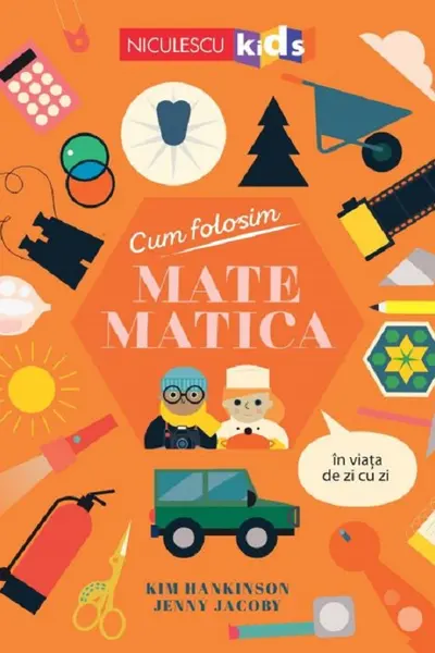 Cum folosim matematica in viata de zi cu zi