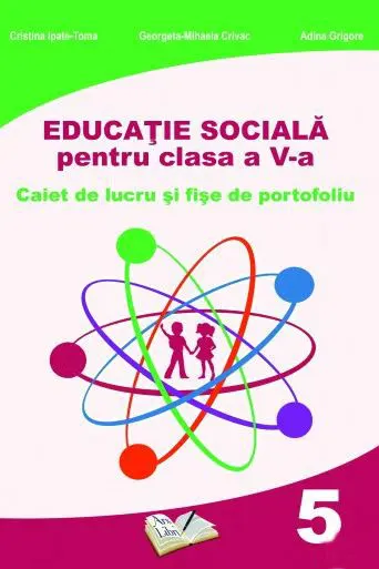 Educație socială - Clasa 5 - Caiet de lucru