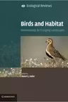 Birds and Habitat: Relationships in Changing Landscapes