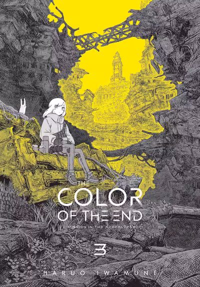 The Color of the End: Mission in the Apocalypse - Volume 3