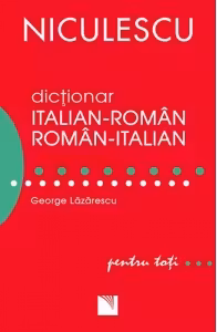 Dictionar italian-roman / roman italian pentru toti (50000 de cuvinte si expresii)