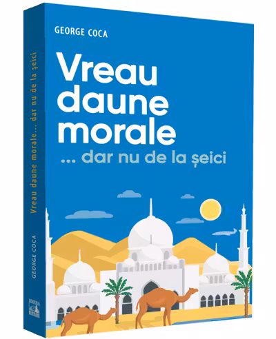 Vreau daune morale... dar nu de la şeici