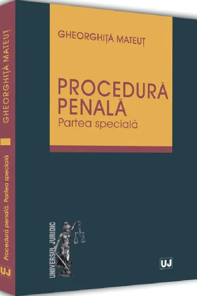 Procedura penală. Partea specială