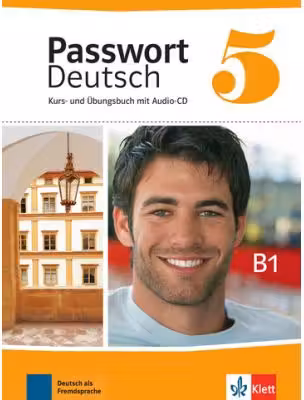 Passwort Deutsch 5 Kurs- und Ubungsbuch mit Audio-CD