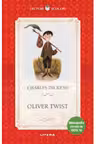 OLIVER TWIST. Charles Dickens