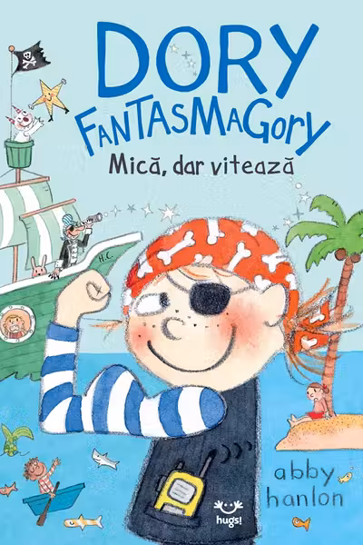 Dory Fantasmagory. Mica, dar viteaza Vol.5