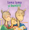 Lama Lama si bunicii