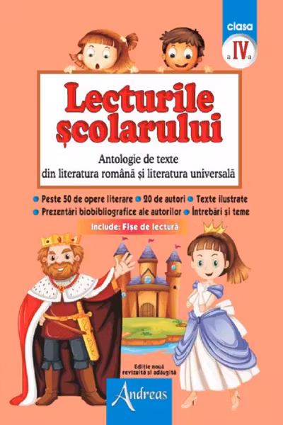 Lecturile scolarului, clasa IV (antologie de texte din literatura română şi universală)