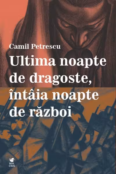 Ultima noapte de dragoste intaia noapte de razboi