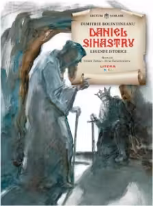 Daniel Sihastru. Legende istorice