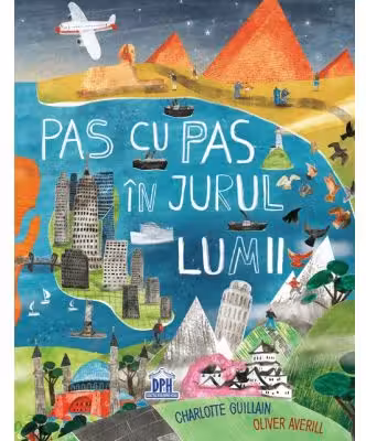 Pas cu Pas in Jurul Lumii