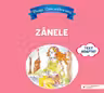 Povesti - Citim cu litere mari - Zanele