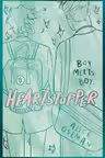 Heartstopper: The Graphic Novel. Volume 1