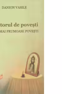 Doctorul de povesti. Cele mai frumoase povesti. Editia a doua