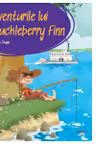 Prima mea biblioteca. Aventurile lui Huckleberry Finn