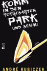 Komm in den totgesagten Park und schau