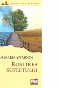 Rostirea sufletului