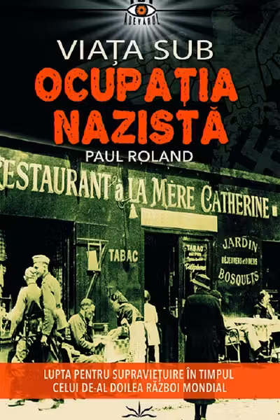 Viata sub ocupatia nazista