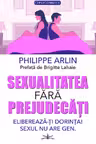 Sexualitatea fara prejudecati