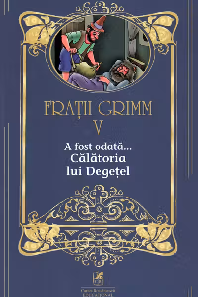 A fost odată... Călătoria lui Degețel Vol.5